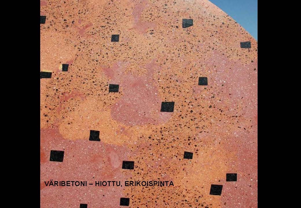 04 Väribetoni - hiottu erikoispinta