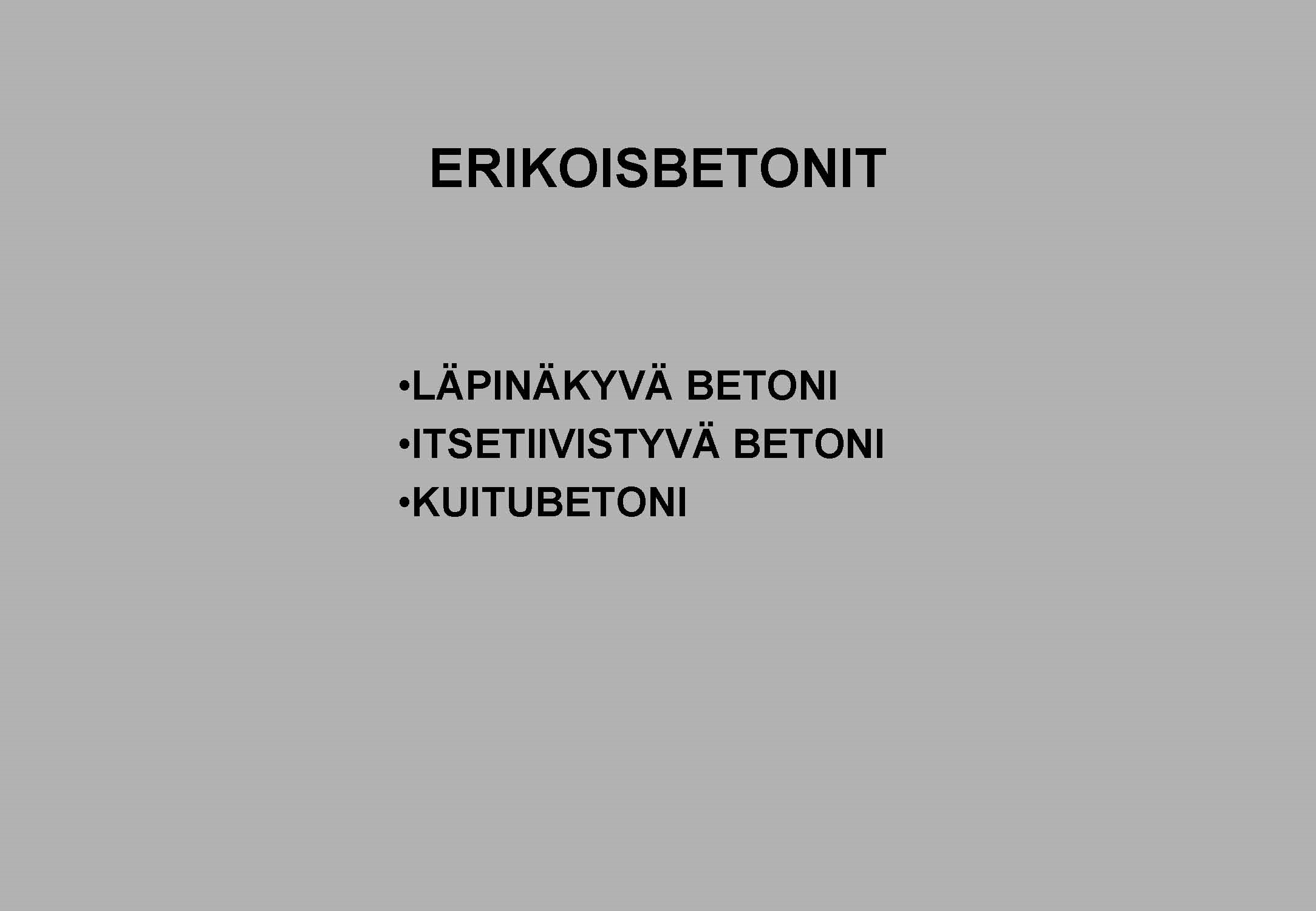 01 Erikoisbetonit